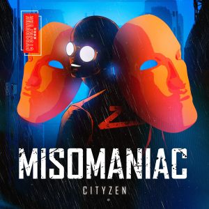 Prepare For Cityzen’s Infectious Tech House in New Single “Misomaniac”
