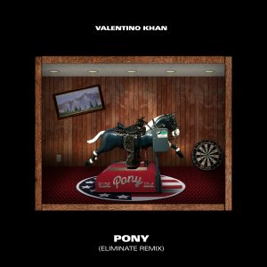 Valentino Khan Drops New “Pony” Eliminate Remix, Second Tease For Upcoming Remix EP