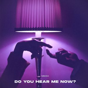 Independent Artist Mikoh Drops Dark Introspective Single “Do You Hear Me Now?”