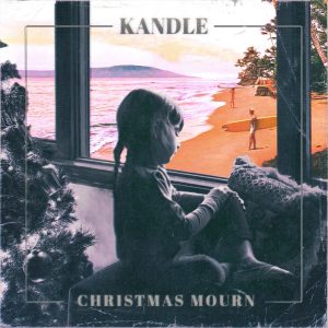 Kandle Embraces the Christmas Spirit With Sweeping New Single “Christmas Mourn”