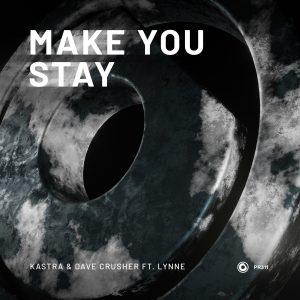 Rising Star Kastra Joins the Protocol Line-Up With Progressive House Single “Make You Stay”