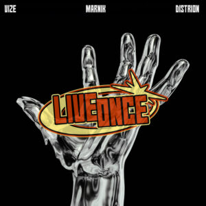 In International Joining of Forces, Multi-platinum VIZE Links with Marnik and Distrion to Pay Melodic Homage to “Bits and Pieces,” Scotland’s Unofficial Anthem, In Form of The New Single “Live Once.” Out Now on Crash Your Sound