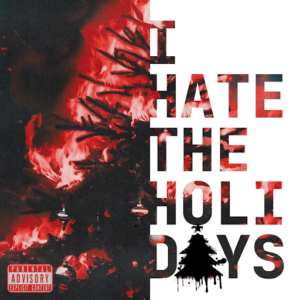 BOYR!OT Release The Ultimate Anti-Christmas Single With “I Hate The Holdiays”