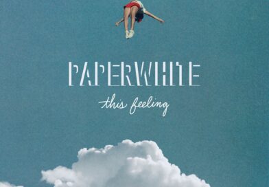 Paperwhite Reveal Radiant Single “This Feeling” & Announce New EP