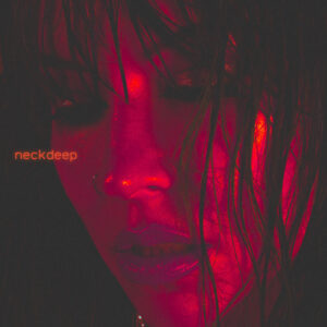 Charlotte Sands Unleashes Explosive New Single “neckdeep”