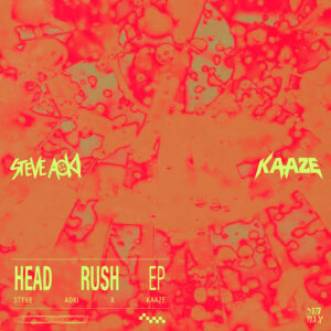 Steve Aoki & KAAZE Drop Festival-Ready ‘Head Rush’ EP