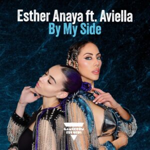 Colombian Triple Threat Anaya Joins Forces with Aviella on New Single “By My Side”