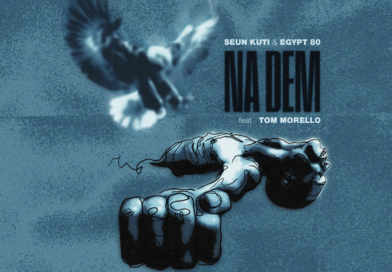 Seun Kuti & Egypt 80 Share New Single “Na Dem” Featuring Tom Morello